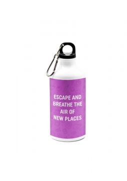 ESCAPE AND BREATHE THE AIR BOTTLE