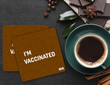 VACCINATED COASTERS - PACK OF 4